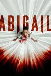 Download Abigail (2024) Dual Audio {Hindi-English} WEB-DL 480p [360MB] || 720p [980MB] || 1080p [2.3GB]