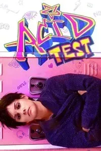 Download Acid Test (2021) Dual Audio {Hindi-English} WEB-DL 480p [310MB] || 720p [860MB] || 1080p [2GB]