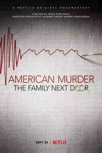 Download American Murder: The Family Next Door (2020) {English With Subtitles} 480p [300MB] || 720p [700MB] || 1080p [1.8GB]