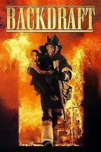 Download Backdraft (1991) Dual Audio (Hindi-English) 480p [400MB] || 720p [1.4GB]
