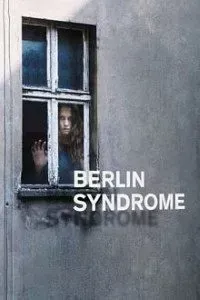 Download Berlin Syndrome (2017) {English With Subtitles} BluRay 480p [400MB] || 720p [900MB] || 1080p [1.68GB]