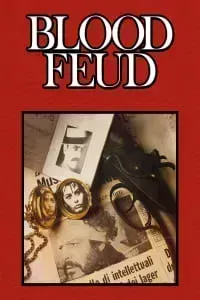 Download Blood Feud (1978) Dual Audio {Hindi-English} Esubs WEB-DL 480p [313MB] || 720p [861MB] || 1080p [1.9GB]