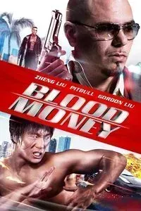 Download Blood Money (2012) Dual Audio {Hindi-English} BluRay 480p [350MB] || 720p [970MB] || 1080p [2.2GB]