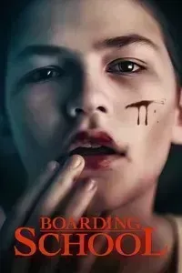Download Boarding School (2018) {English With Subtitles} BluRay 480p [350MB] || 720p [950MB] || 1080p [1.8GB]