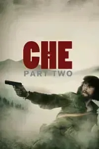 Download Che: Part Two (2008) Dual Audio {Spanish-English} Esubs BluRay 480p [460MB] || 720p [1.2GB] || 1080p [3.1GB]