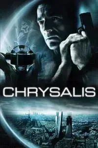 Download Chrysalis (2007) Dual Audio (Hindi-French) Esubs Bluray 480p [315MB] || 720p [870MB] || 1080p [2.1GB]