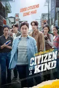 Download Citizen of a Kind (2024) Dual Audio (Hindi-Korean) Esub Web-Dl 480p [450MB] || 720p [1.1GB] || 1080p [2.6GB]