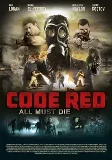 Download Code Red (2013) Dual Audio (Hindi-English) WeB-DL 480p [310MB] || 720p [720MB] || 1080p [2.1GB]