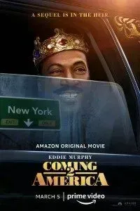 Download Coming 2 America (2021) {English With Subtitles} WeB-HD 480p [420MB] || 720p [950MB] || 1080p [4.2GB]