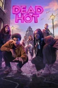 Download Dead Hot (Season 1) {English Audio With Esubs} WeB-DL 720p [360MB] || 1080p [880MB]