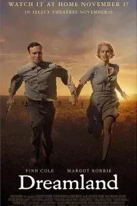 Download Dreamland (2019) {English With Subtitles} 480p [450MB] || 720p [900MB] || 1080p [2.4GB]