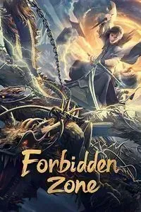 Download Forbidden Zone (2023) Dual Audio {Hindi-Chinese} WEB-DL 480p [280MB] || 720p [780MB] || 1080p [1.7GB]