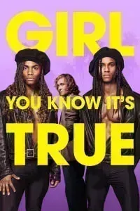 Download Girl You Know It’s True (2023) {English Audio} Msubs Bluray 480p [415MB] || 720p [1GB] || 1080p [2.4GB]
