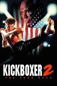 Download Kickboxer 2: The Road Back (1991) {English With Subtitles} 480p [400MB] || 720p [850MB]