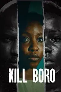 Download Kill Boro (2024) (Nigerian Pidgin) Msub Web-Dl 480p [410MB] || 720p [1.1GB] || 1080p [2.6GB]