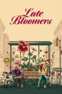 Download Late Bloomers (2023) (English Audio) Esubs Web-Dl 480p [280MB] || 720p [770MB] || 1080p [1.8GB]