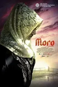 Download Moro (2023) {Tagalog With Subtitles} 480p [300MB] || 720p [800MB] || 1080p [1.7GB]