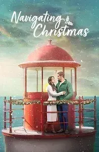 Download Navigating Christmas (2023) {English With Subtitles} 480p [300MB] || 720p [800MB] || 1080p [1.8GB]