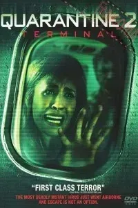 Download Quarantine 2: Terminal (2011) Dual Audio (Hindi-English) 480p [240MB] || 720p [620MB]