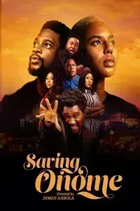 Download Saving Onome (2024) (English Audio) Esubs Web-Dl 480p [315MB] || 720p [850MB] || 1080p [2GB]