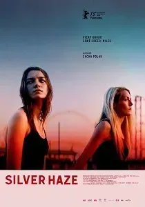 Download Silver Haze (2023) {English With Subtitles} 480p [400MB] || 720p [900MB] || 1080p [2GB]