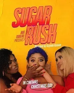 Download Sugar Rush (2019) {English With Subtitles} 480p [400MB] || 720p [999MB] || 1080p [2.3GB]