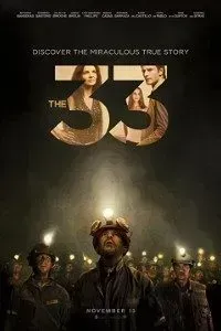 Download The 33 (2015) {English With Subtitles} 480p [400MB] || 720p [900MB]