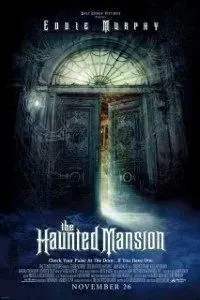 Download The Haunted Mansion (2003) {English With Subtitles} 480p [350MB] || 720p [700MB] || 1080p [1.4GB]
