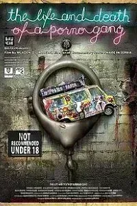 Download 18+ The Life and Death of a Porno Gang (2020) {Serbian With English Subtitles} BluRay 480p [400MB] || 720p [800MB]