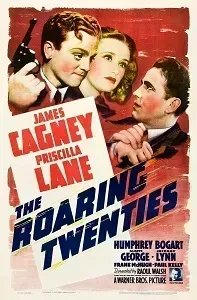 Download The Roaring Twenties (1939) {English With Subtitles} 480p [300MB] || 720p [900MB] || 1080p [2GB]