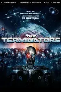 Download The Terminators (2009) Dual Audio {Hindi-English} Esubs BluRay 480p [295MB] || 720p [799MB] || 1080p [1.8GB]