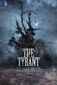 Download The Tyrant (Season 1) Dual Audio {English-Korean} WeB-DL 720p [250MB] || 1080p [1.5GB]