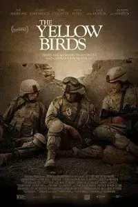 Download The Yellow Birds (2017)  {English With Subtitles} 480p [400MB] || 720p [800MB]